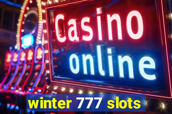 winter 777 slots